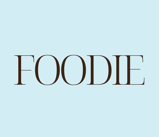 Foodie